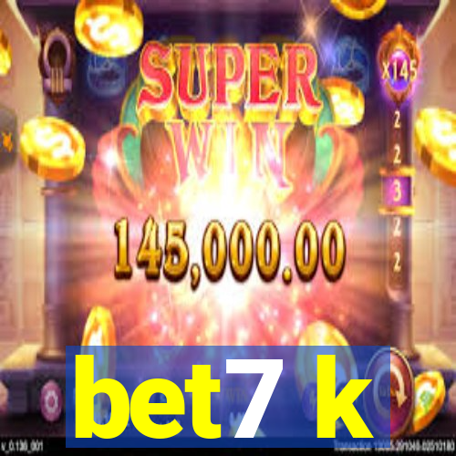 bet7 k